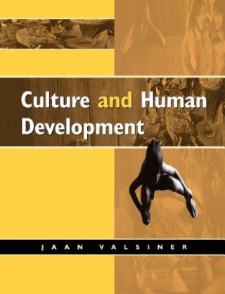 Kniha Culture and Human Development Jaan Valsiner