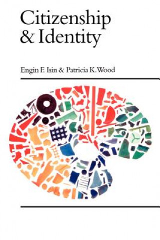 Carte Citizenship and Identity Engin F. Isin