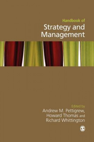 Kniha Handbook of Strategy and Management Andrew M. Pettigrew