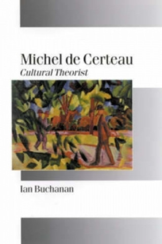 Carte Michel de Certeau Ian Buchanan