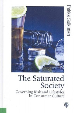 Kniha Saturated Society Pekka Sulkunen