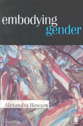 Libro Embodying Gender Alexandra Howson