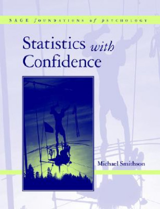 Kniha Statistics with Confidence Michael Smithson