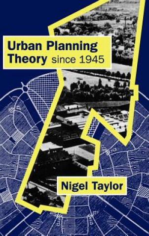 Buch Urban Planning Theory since 1945 Nigel Taylor