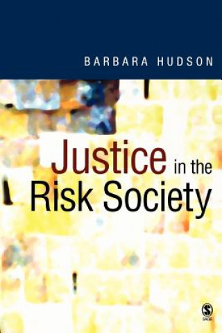 Βιβλίο Justice in the Risk Society Barbara Hudson