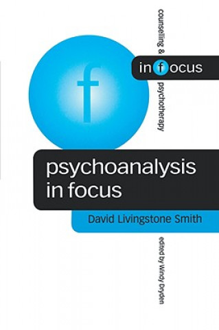 Книга Psychoanalysis in Focus David Livingstone Smith