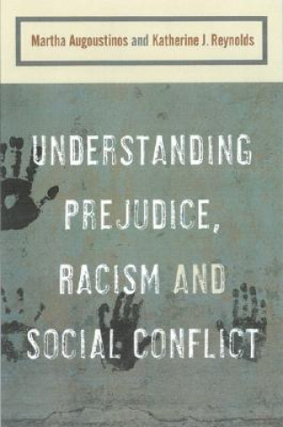 Knjiga Understanding Prejudice, Racism, and Social Conflict 