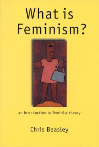 Carte What is Feminism? Christine Beasley