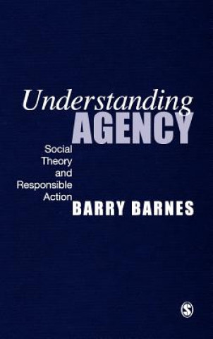 Książka Understanding Agency Barry Barnes