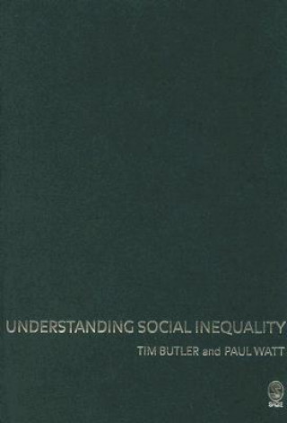 Carte Understanding Social Inequality Tim Butler