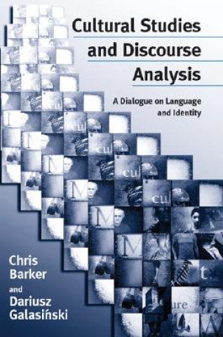 Kniha Cultural Studies and Discourse Analysis Christopher Barker