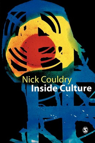 Carte Inside Culture Nick Couldry