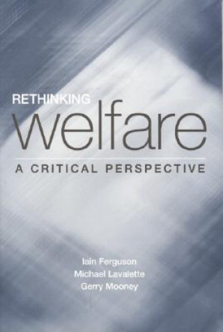 Knjiga Rethinking Welfare Michael Lavalette