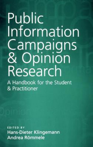 Kniha Public Information Campaigns and Opinion Research Hans-Dieter Klingemann