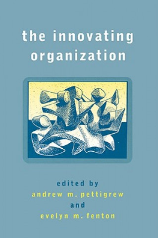 Knjiga Innovating Organization Evelyn M. Fenton
