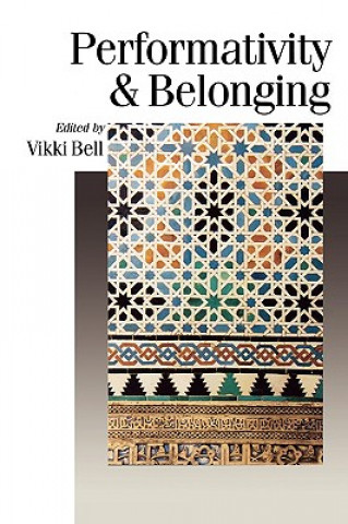 Livre Performativity & Belonging Vikki Bell