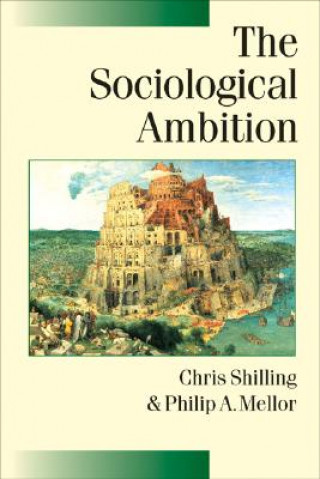 Kniha Sociological Ambition Chris Shilling