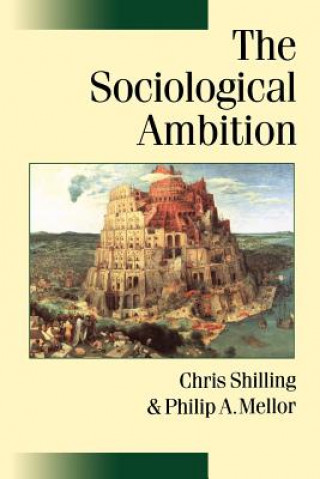 Książka Sociological Ambition Chris Shilling