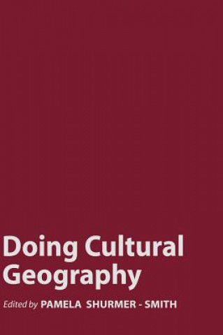 Carte Doing Cultural Geography Shurmer-Smith