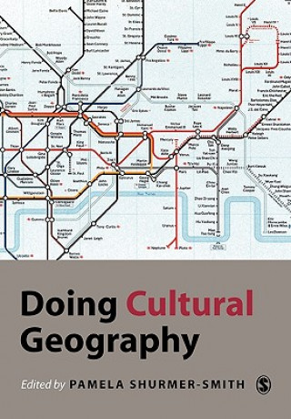 Könyv Doing Cultural Geography Shurmer-Smith