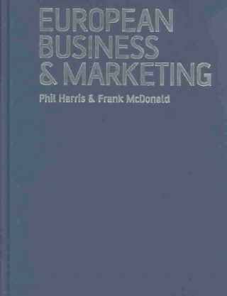 Kniha European Business and Marketing Phil Harris
