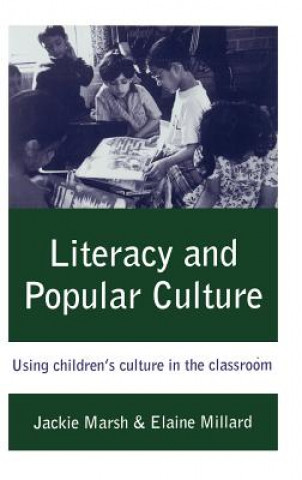 Knjiga Literacy and Popular Culture Jackie Marsh