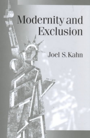 Carte Modernity and Exclusion Joel S. Kahn
