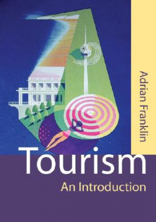 Kniha Tourism Adrian Franklin