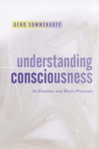 Book Understanding Consciousness Gerd Sommerhoff