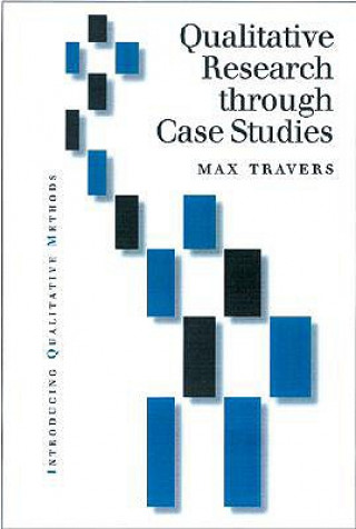 Buch Qualitative Research through Case Studies Max Travers