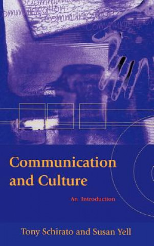 Buch Communication and Culture Tony Schirato