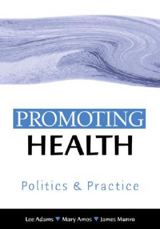 Libro Promoting Health Lee Adams
