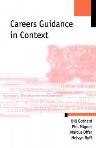 Książka Careers Guidance in Context William P. Gothard