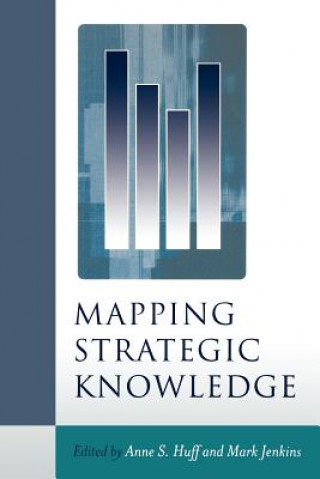 Libro Mapping Strategic Knowledge Anne Sigismund Huff