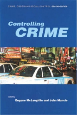 Boek Controlling Crime Eugene McLaughlin