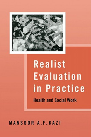 Book Realist Evaluation in Practice Mansoor A. F. Kazi