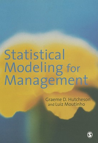 Carte Statistical Modeling for Management Graeme D. Hutcheson