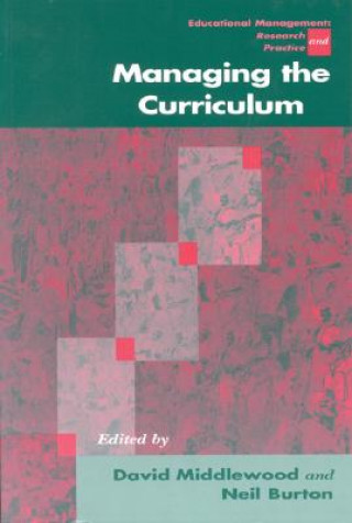 Knjiga Managing the Curriculum David Middlewood