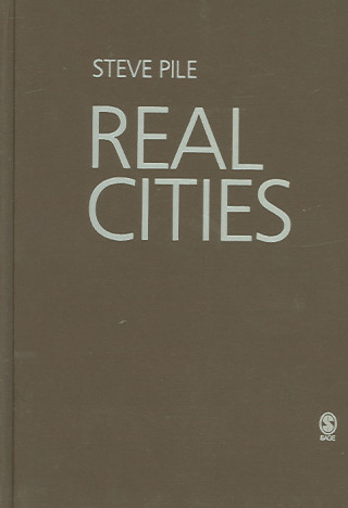 Książka Real Cities Steve Pile