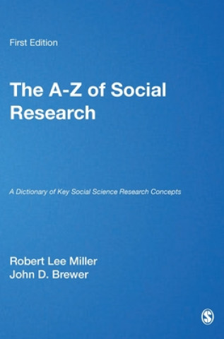 Kniha A-Z of Social Research Robert Lee Miller