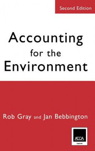 Kniha Accounting for the Environment Robert H. Gray