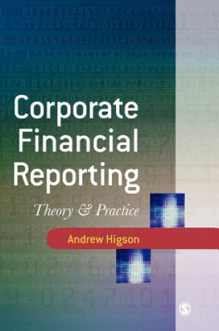 Könyv Corporate Financial Reporting Andrew W. Higson