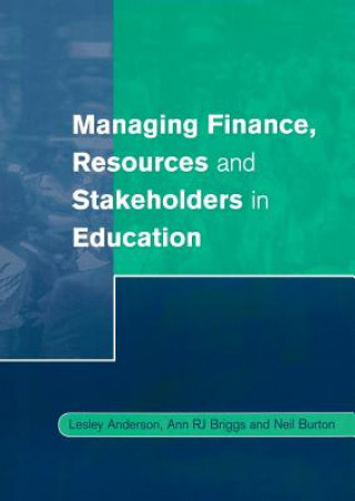 Carte Managing Finance, Resources and Stakeholders in Education Lesley Anderson