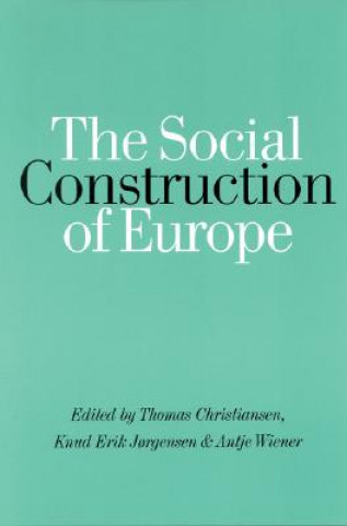 Carte Social Construction of Europe Knud Erik Jorgensen