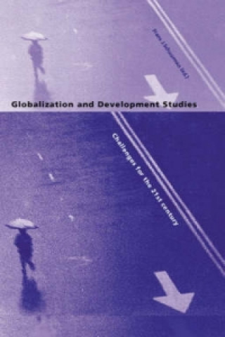 Könyv Globalization and Development Studies Frans J Schuurman