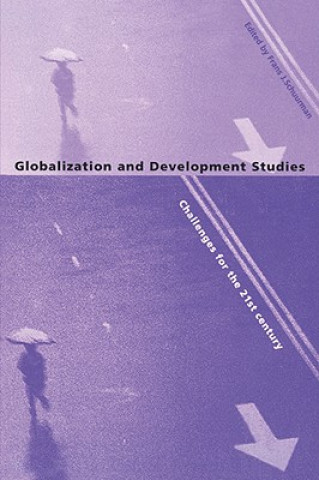 Könyv Globalization and Development Studies F. Schuurman