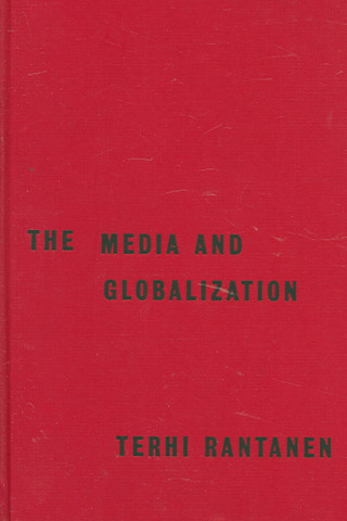Carte Media and Globalization Terhi Rantanen