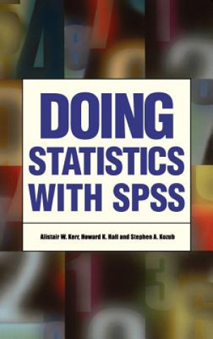 Carte Doing Statistics With SPSS Alistair W. Kerr