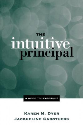 Book Intuitive Principal Karen M Dyer