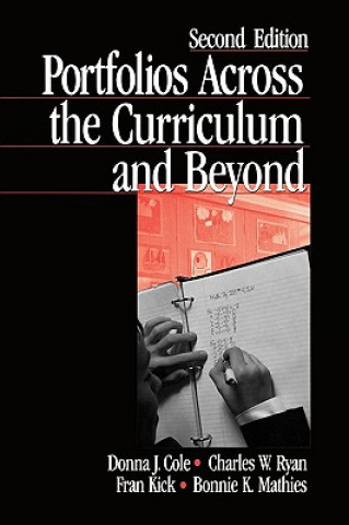 Βιβλίο Portfolios Across the Curriculum and Beyond Donna J. Cole